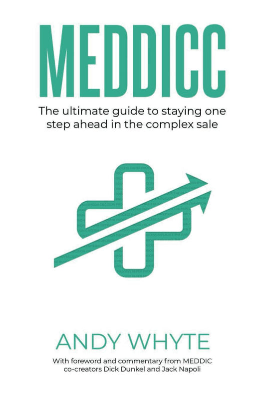 MEDDICC: The ultimate guide to staying one step ahead in the complex sale - 8189