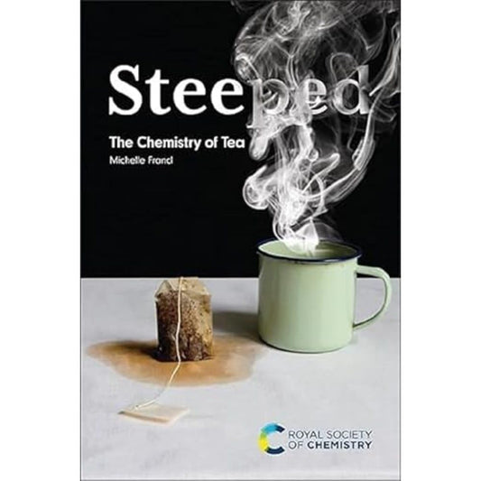 Steeped: The Chemistry of Tea - 3662