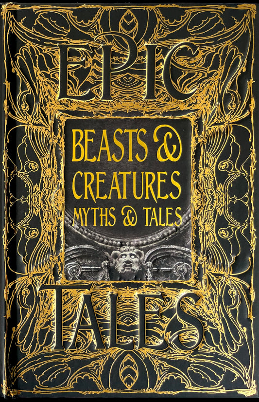 Beasts & Creatures Myths & Tales: Epic Tales (Gothic Fantasy) - 1653