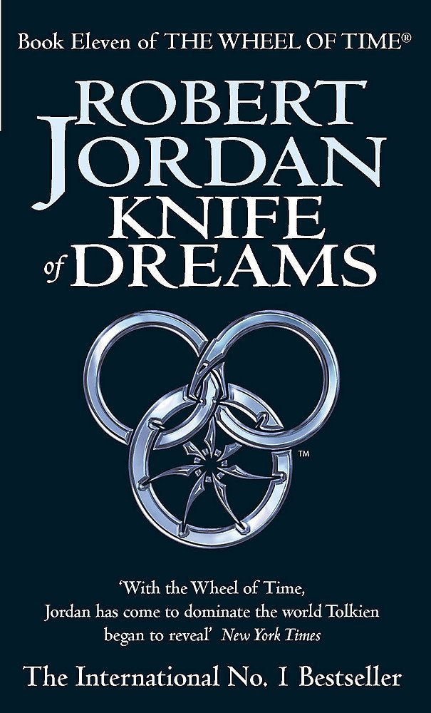 Knife of Dreams: Book Eleven 11 of "The Wheel of Time" - 9658