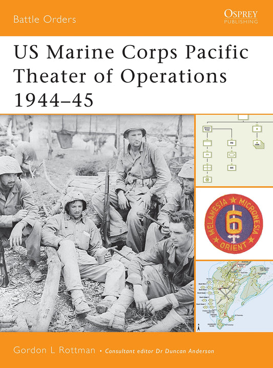 US Marine Corps Pacific Theater of Operations 1944–45 (Battle Orders, 8) - 5725