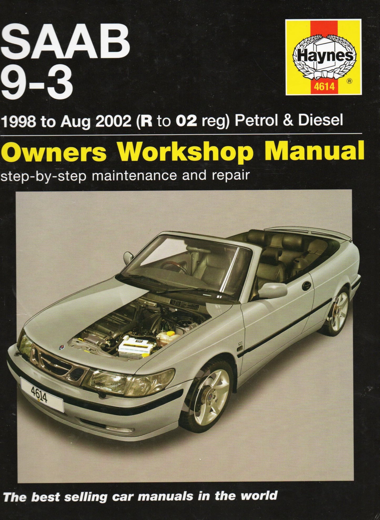 Saab 9-3 1998 to Aug 2002 Petrol & Diesel Owners Workshop Manual