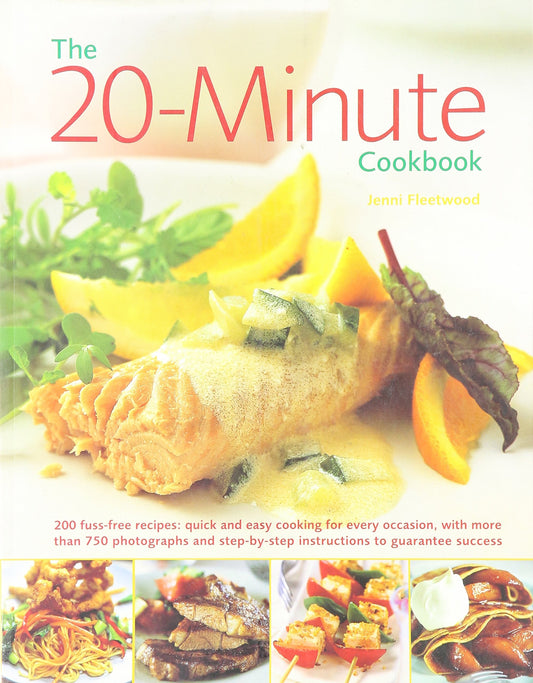 The Best Ever 20 Minute Cookbook