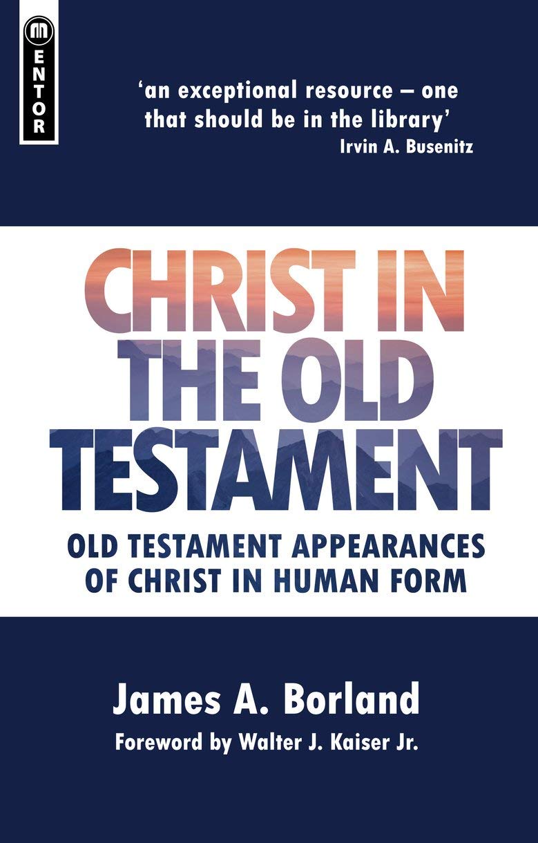 Christ in the Old Testament: Old Testament appearances of Christ in Human form - 964