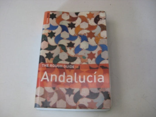 The Rough Guide to Andalucia 6 (Rough Guide Travel Guides)
