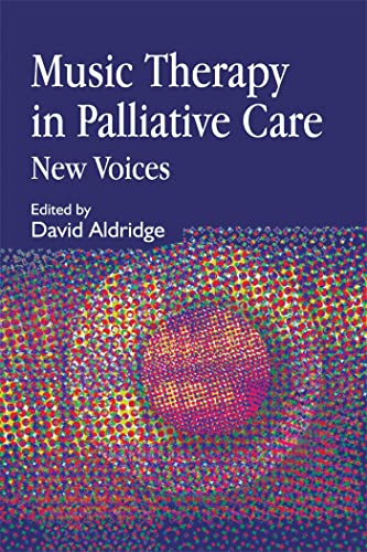 Music Therapy in Palliative Care: New Voices - 5591