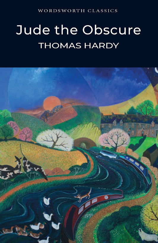 Jude the Obscure (Wordsworth Classics)