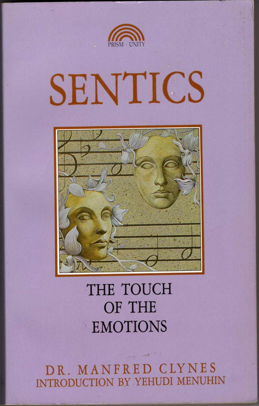 Sentics: The Touch of the Emotions