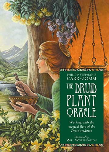 Druid Plant Oracle: Working with the Magical Flora of the Druid Tradition