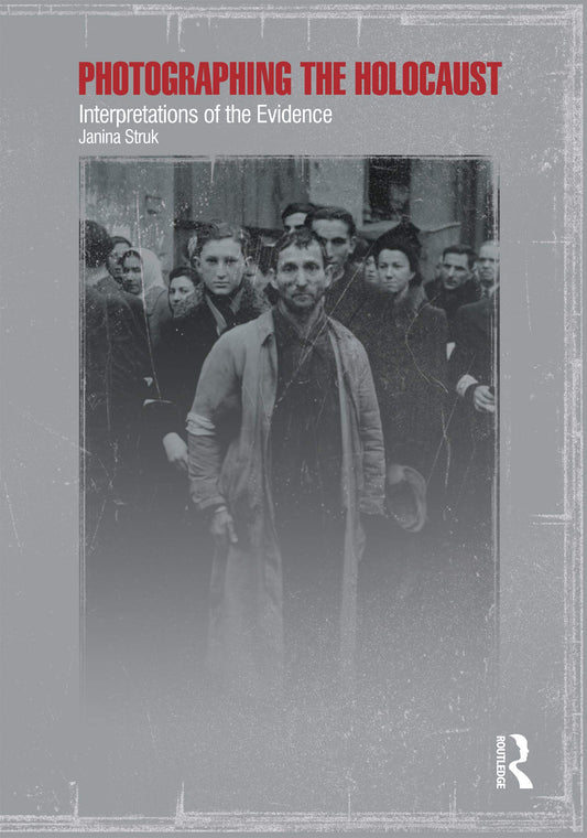 Photographing the Holocaust