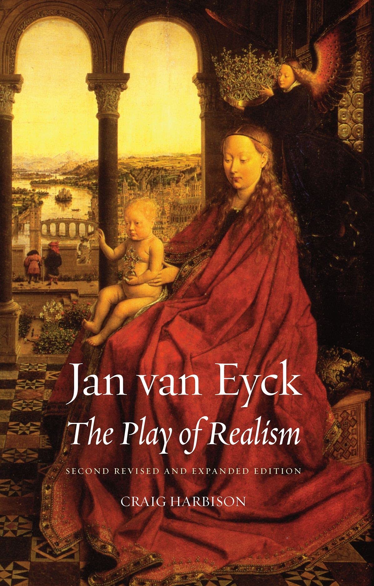 Jan van Eyck: The Play of Realism, Second Updated and Expanded Edition - 5717