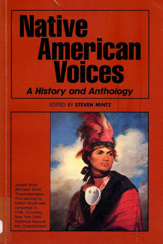 Native American Voices: A History & Anthology