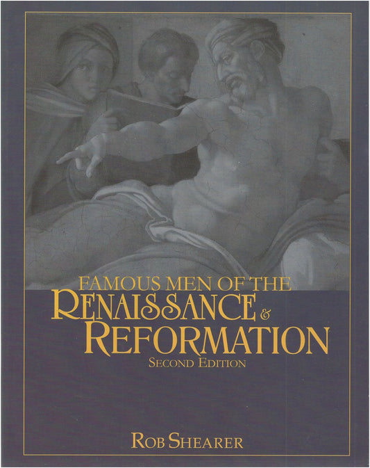 Famous Men Of The Renaissance & Reformation - 7012