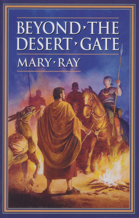 Beyond the Desert Gate (Hylas series) (Volume 2) - 8368