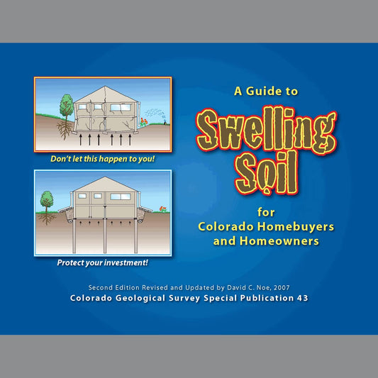 A Guide to Swelling Soils for Colorado Homebuyers and Homeowners