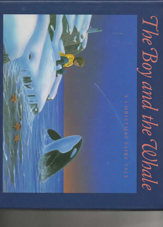 The Boy and the Whale: A Christmas Fairy Tale