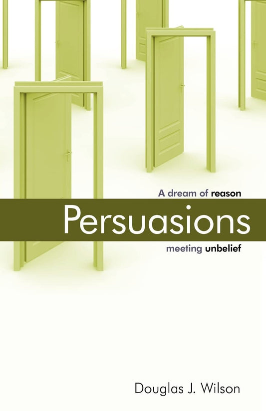 Persuasions: A Dream of Reason Meeting Unbelief - 3976