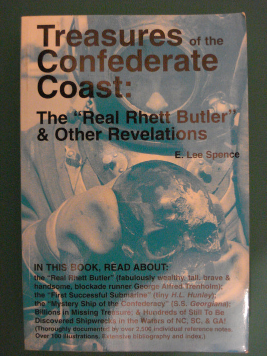 Treasures of the Confederate Coast: The "Real Rhett Butler" & Other Revelations - 9355