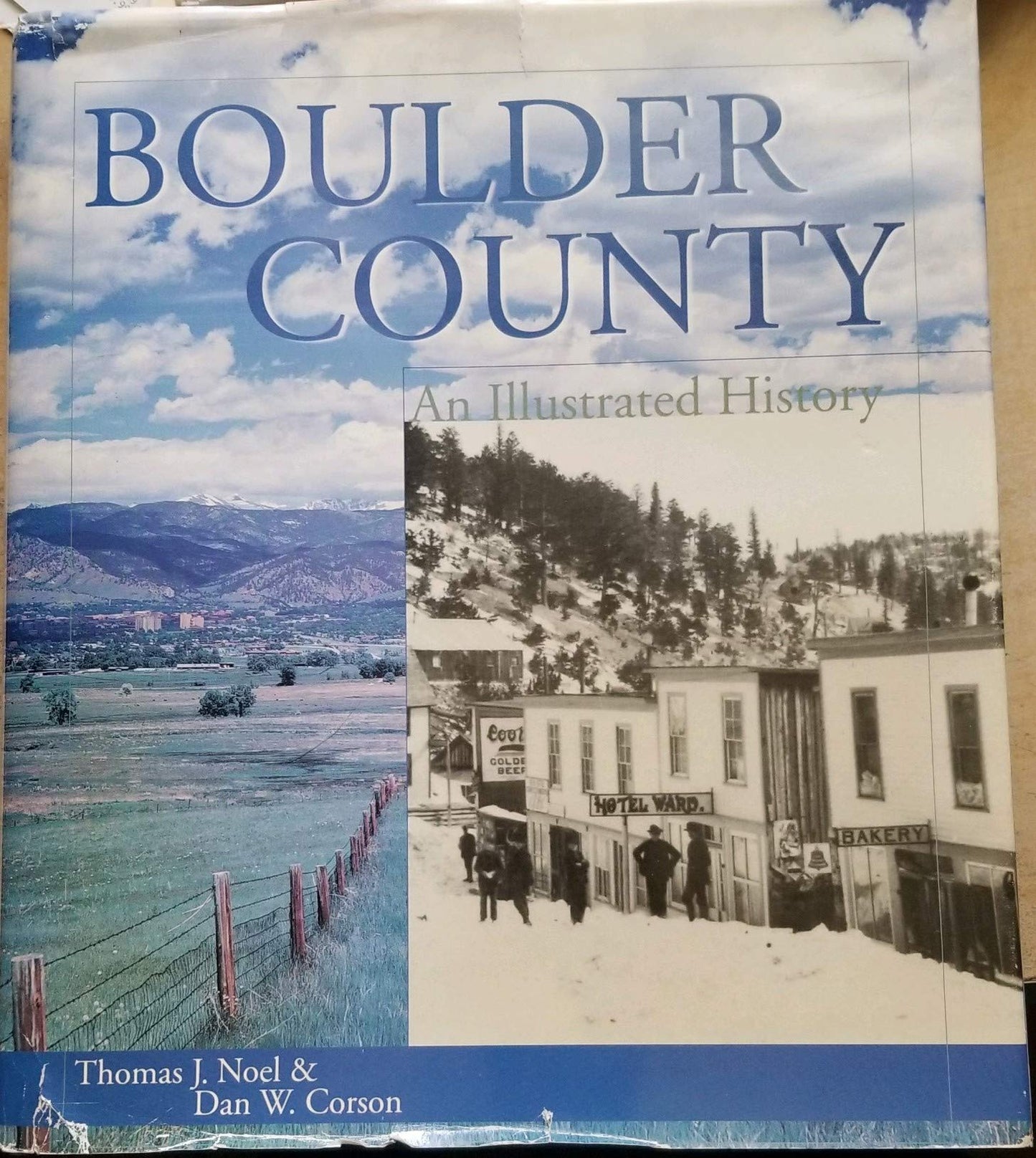 Boulder County : An Illustrated History