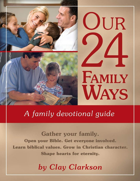 Our 24 Family Ways: A Family Devotional Guide - 7932