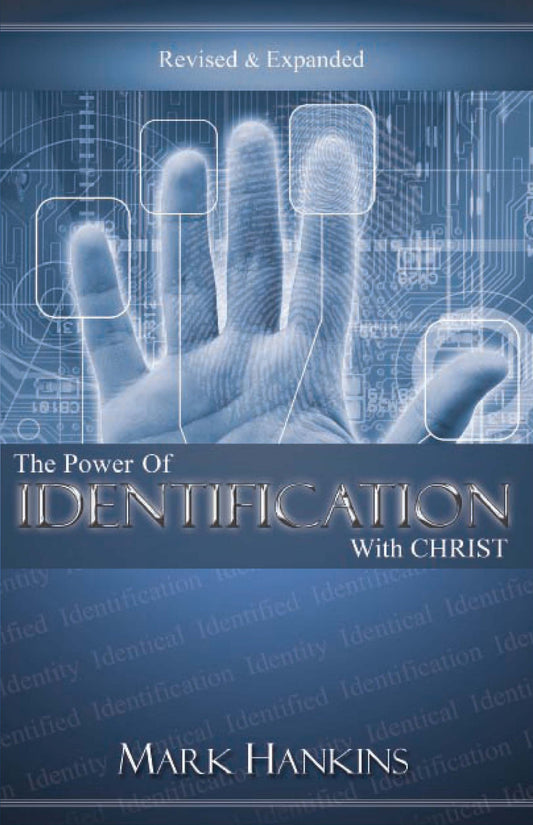 Power of Identification With Christ (Revised & Expanded) - 1433