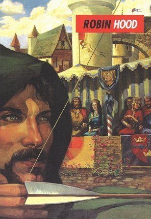 Robin Hood and His Merry Outlaws (Core Classics Series)