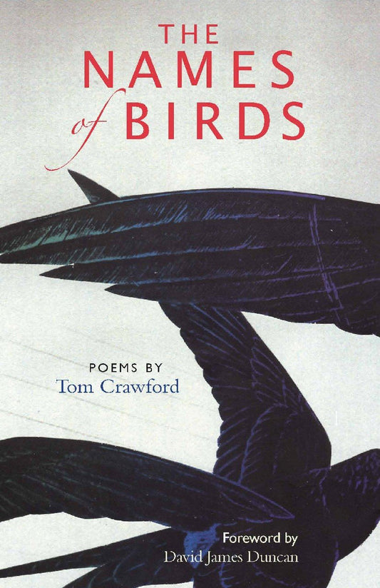 The Names of Birds: Poems - 4073
