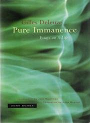 Pure Immanence: Essays on A Life - 7673