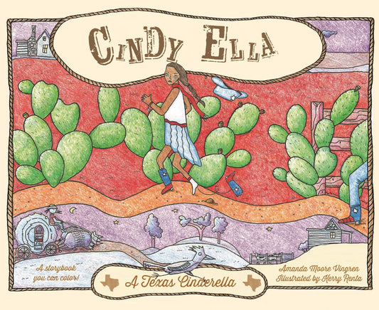 Cindy Ella: A Texas Cinderella Story