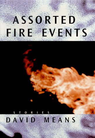 Assorted Fire Events: Stories