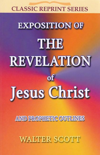Exposition of the Revelation of Jesus Christ - 8538
