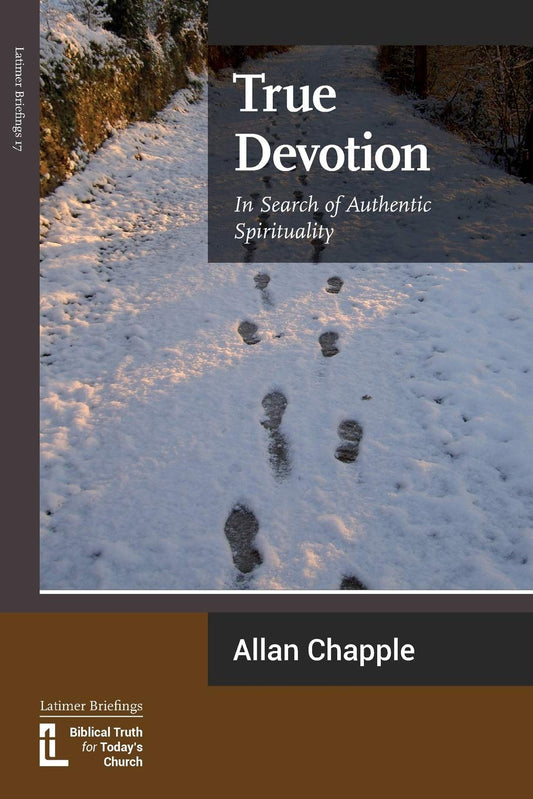 True Devotion: In Search of Authentic Spirituality - 9271