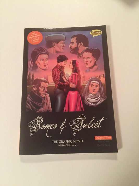 Romeo and Juliet The Graphic Novel: Original Text (Classical Comics)