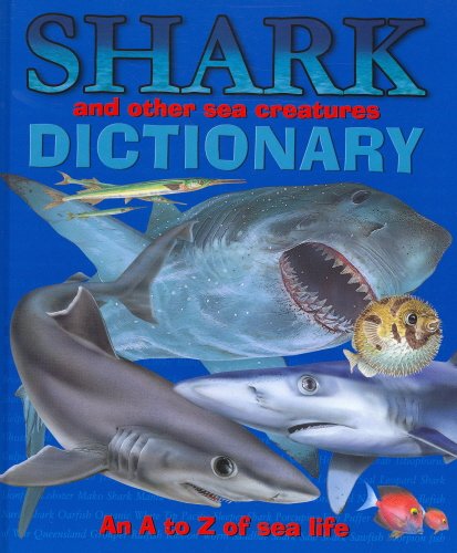 Shark And Other Sea Creatures Dictionary
