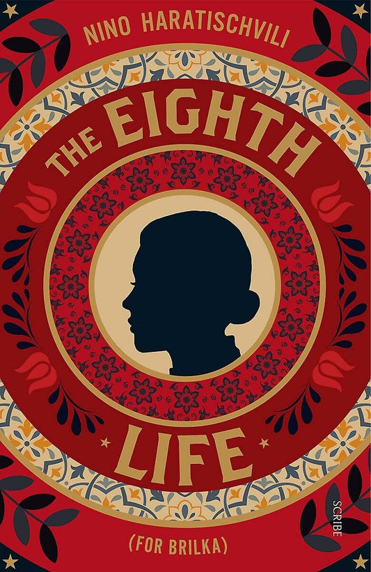 The Eighth Life: for Brilka