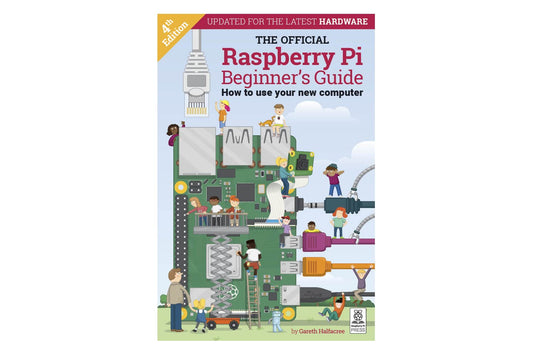 The Official Raspberry Pi Beginner's Guide (The Official Raspberry Pi Beginner's Guide: How to use your new computer) - 5553