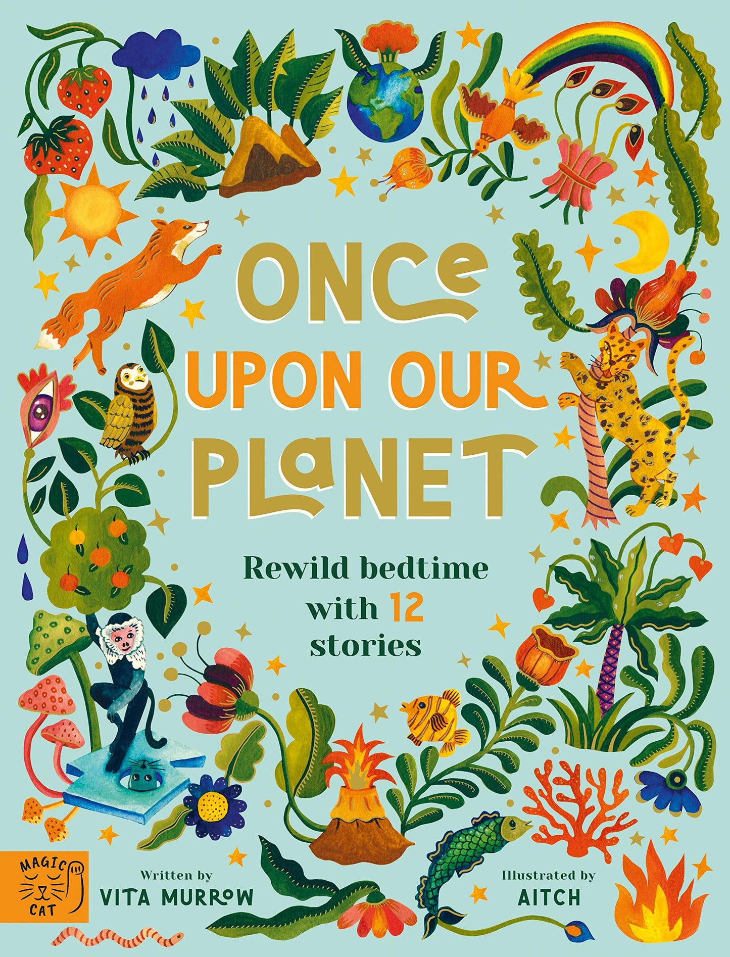Once Upon Our Planet: Rewild bedtime with 12 stories - 4321