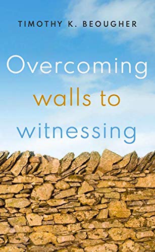 Overcoming Walls to Witnessing - 7748