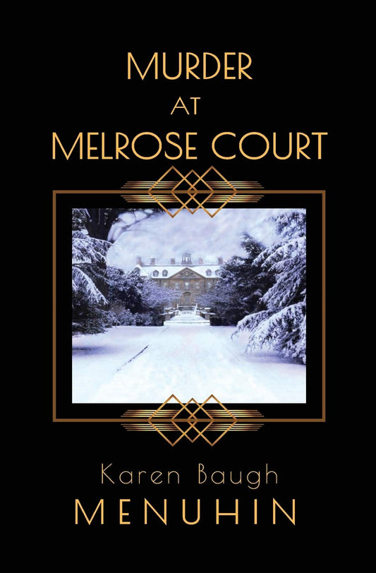 Murder at Melrose Court: A 1920s Country House Christmas Murder (Heathcliff Lennox) - 4159