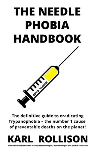 The Needle Phobia Handbook - 3593