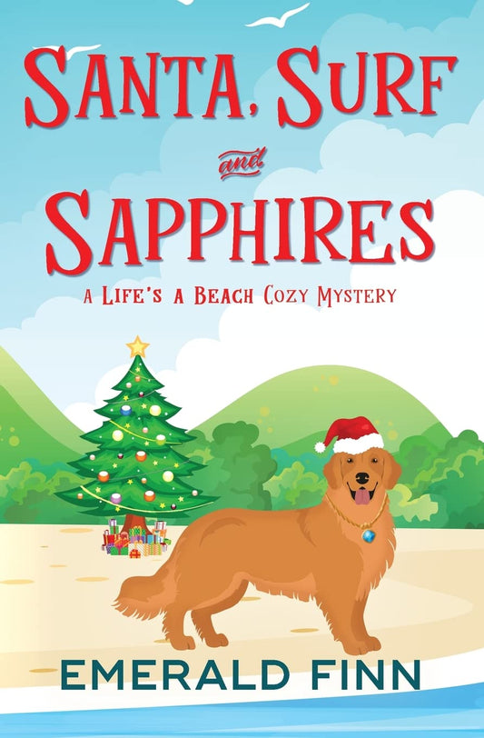 Santa, Surf and Sapphires (A Life's a Beach Cozy Mystery) - 9750