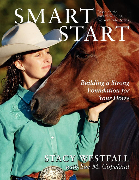 Smart Start: Building a Strong Foundation for Your Horse - 4082