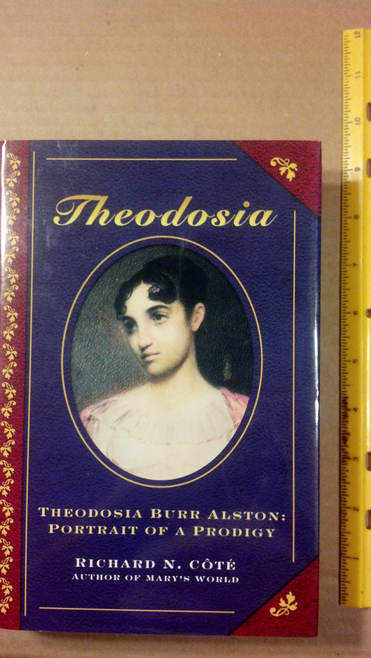 Theodosia Burr Alston: Portrait of a Prodigy - 3827