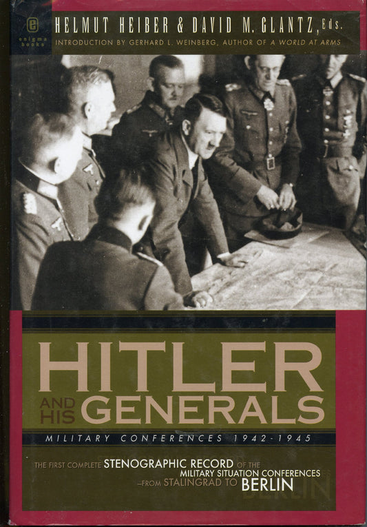 Hitler and His Generals: Military Conferences 1942-1945 - 6604