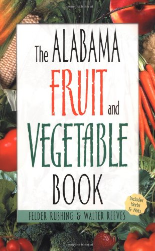 The Alabama Fruit and Vegetable Book