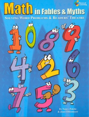 Math in Fables And Myths: Solving Word Problems With Readers' Theatre