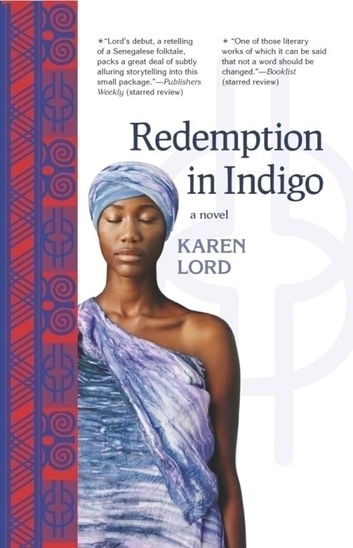 Redemption in Indigo: a novel