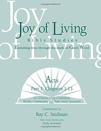 Acts Part 1 (Joy of Living Bible Studies) - 2521