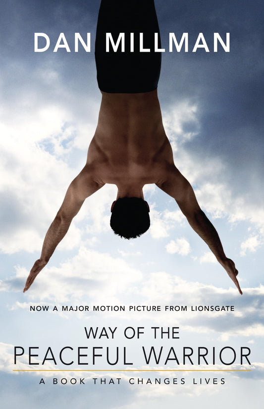 Way of the Peaceful Warrior: A Book That Changes Lives - 1345