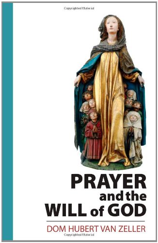 Prayer and the Will of God - 7292